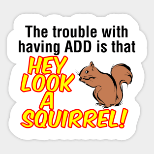 ADD Squirrel Sticker